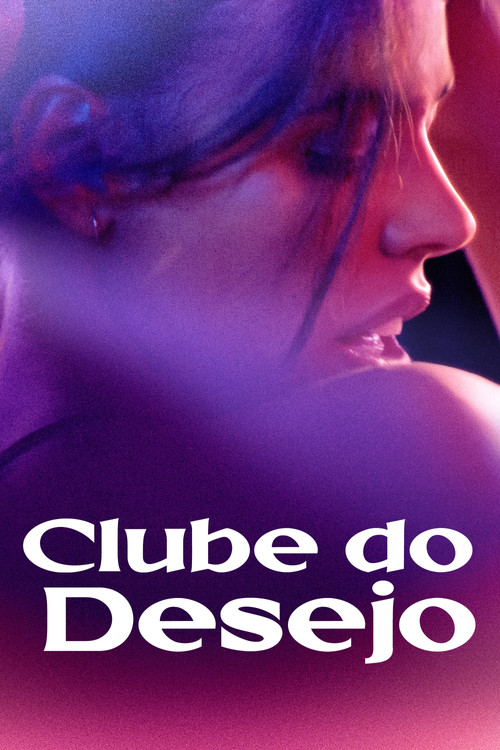Clube do Desejo (2022)